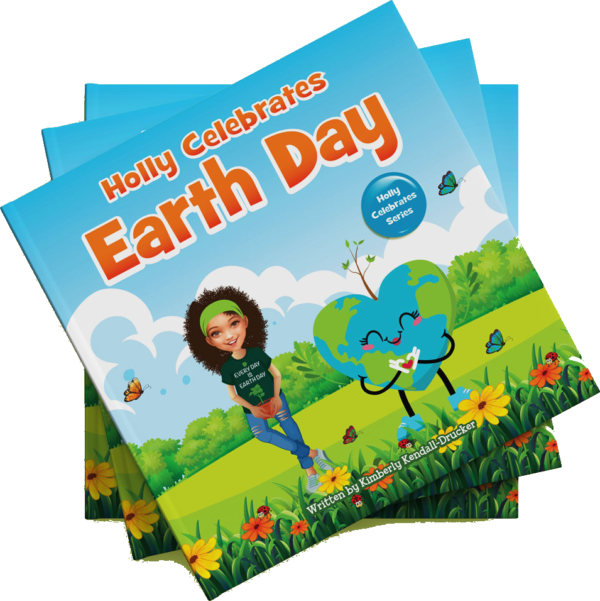 Holly Celebrates Earth Day (Holly Celebrates Series)